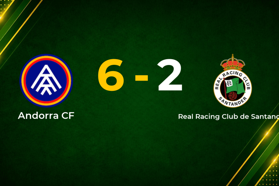 Andorra CF Hit Racing Santander for Six After Stunning Comeback in Segunda División