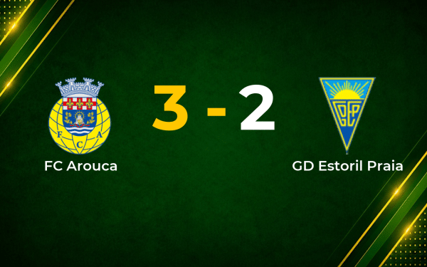 Arouca Edge Estoril 3–2 in Five-Goal Primeira Liga Thriller