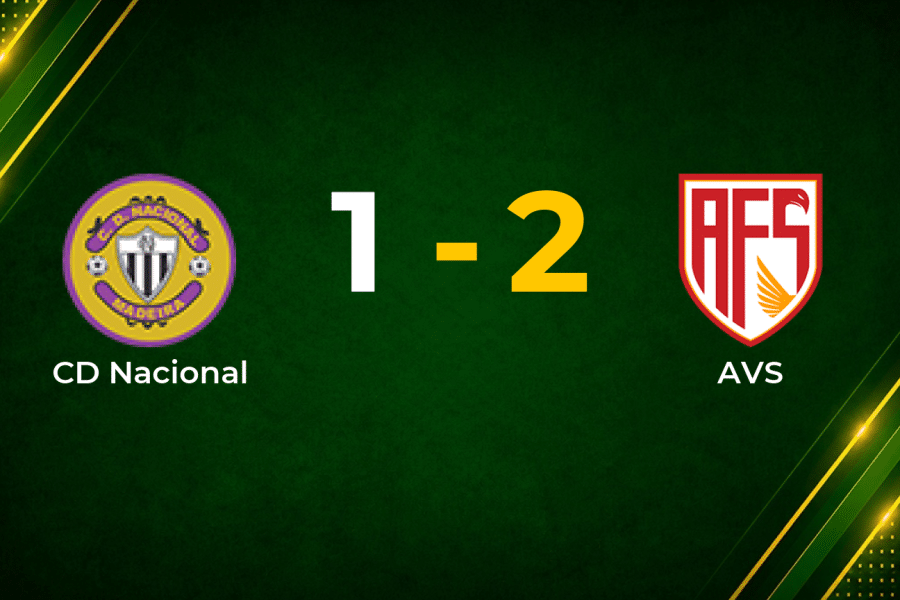 AVS Edge CD Nacional 2–1 to Claim Valuable Primeira Liga Win
