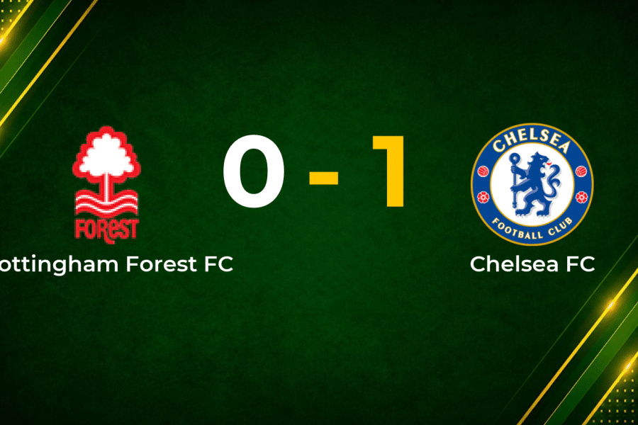 Chelsea Edge Nottingham Forest 1–0 on Premier League Final Day