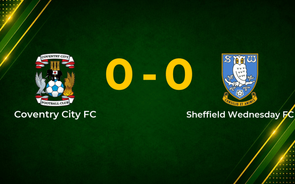Coventry City Held to Goalless Draw by Sheffield Wednesday in Tight Championship Contest