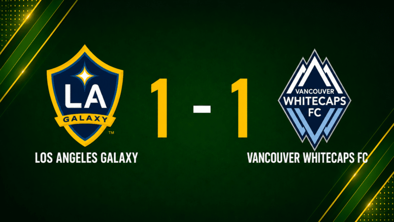 Galaxy Denied Late Win as Whitecaps Strike Back for 1-1 Draw