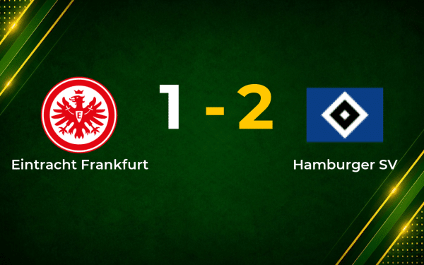 Hamburger SV Hit Back to Stun Eintracht Frankfurt in Second-Half Turnaround