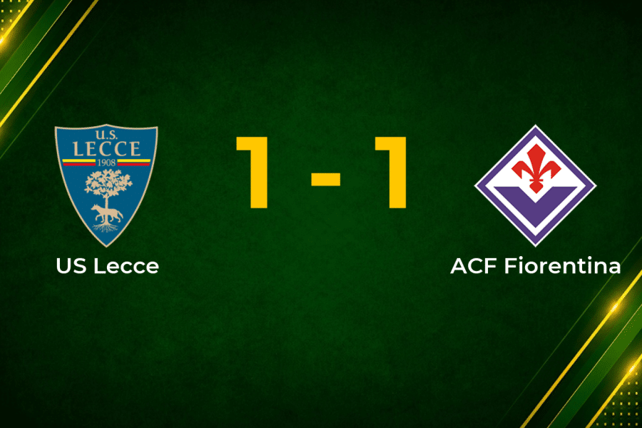 Lecce Fight Back to Hold Fiorentina in Serie A Draw