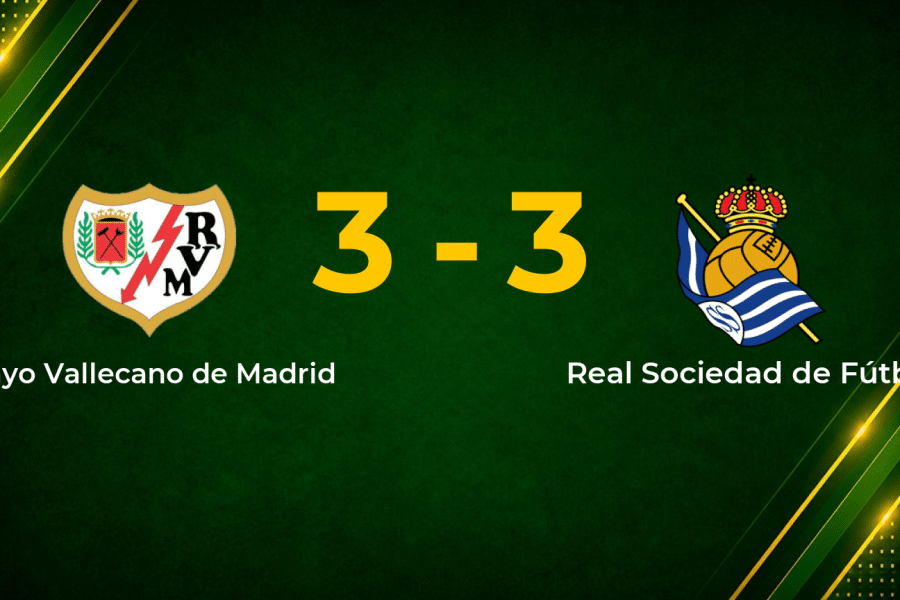 Rayo Vallecano Stun Real Sociedad With Dramatic 99th‑Minute Equaliser in Six-Goal Thriller