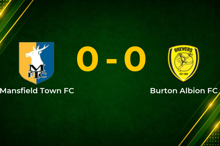 Stalemate at Field Mill as Mansfield and Burton Share Goalless Draw