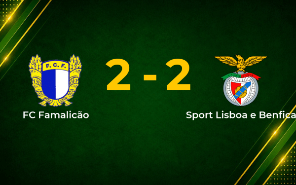 Ten-Man Benfica Let Two-Goal Lead Slip in Famalicão Thriller