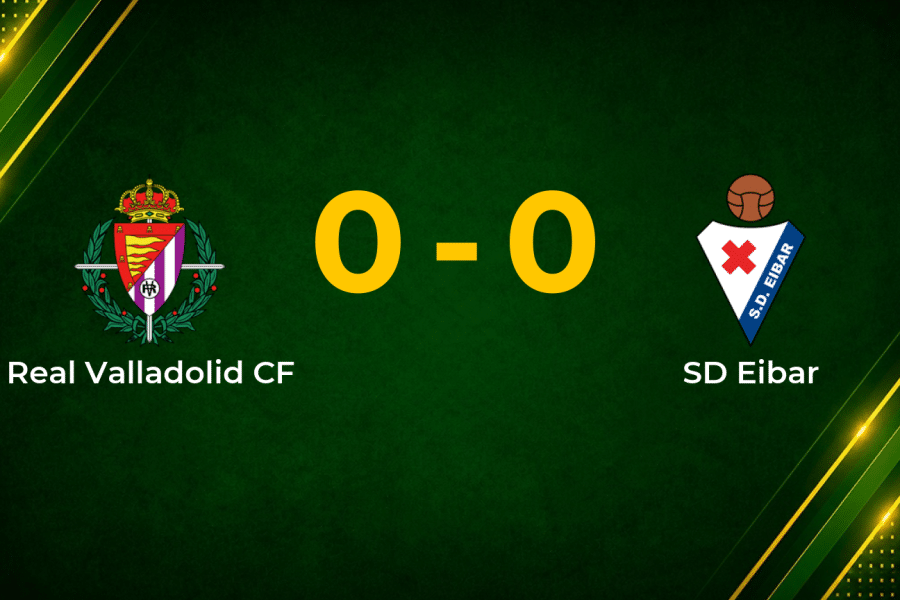 Valladolid and Eibar Cancel Each Other Out in Goalless Segunda División Draw